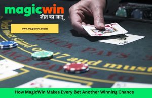 Read more about the article How MagicWin Makes Every Bet Another Winning Chance