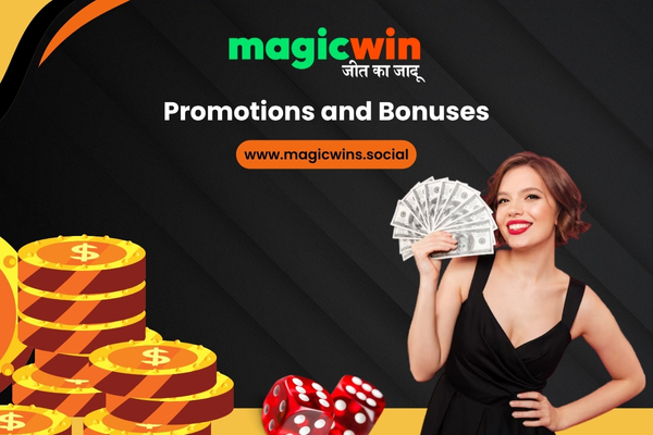 Promotions and Bonuses